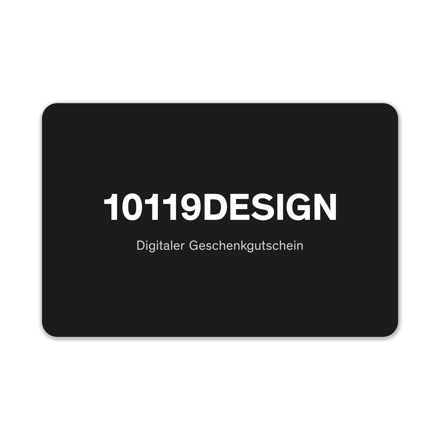 10119 DESIGN Digitaler Geschenkgutschein