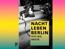 Nacht Leben Berlin 1974 bis heute Metrolit Verlag
